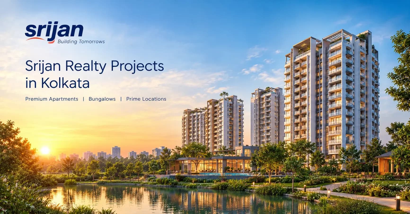 Srijan Realty New & Upcoming Projects in Kolkata